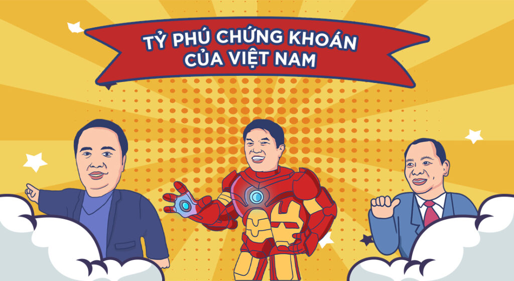 Top 3 tỷ phú chứng khoán Việt Nam