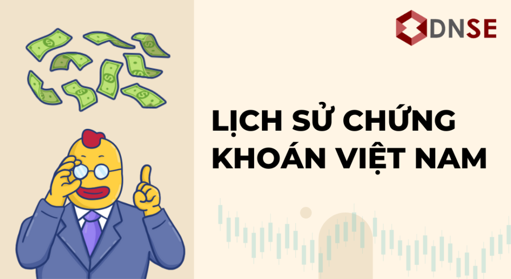 Lịch sử chứng khoán Việt Nam