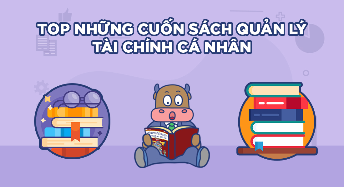 Top 5 cuốn sách quản lý tài chính cá nhân kinh điển