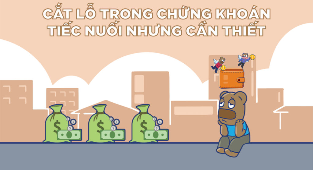 Cắt lỗ trong chứng khoán