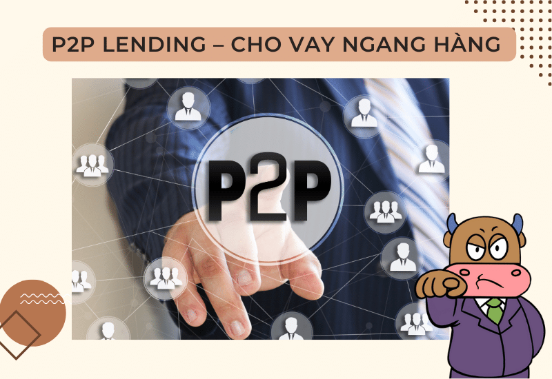 Tìm hiểu về P2P Lending