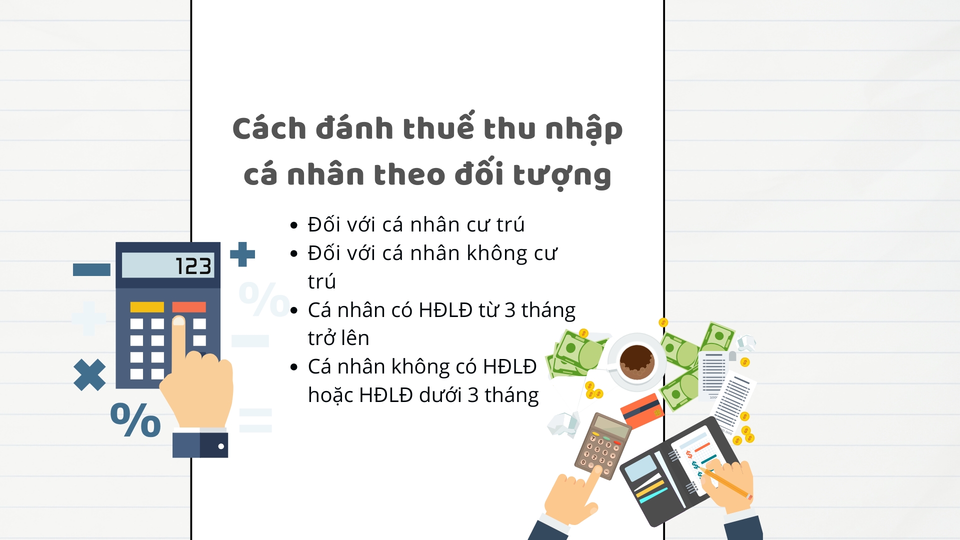 Cách tính thuế thu nhập cá nhân theo đối tượng 