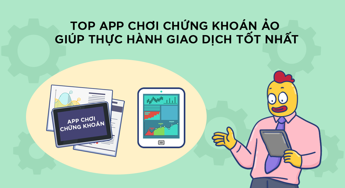 Có nên chơi chứng khoán demo để học đầu tư không?
