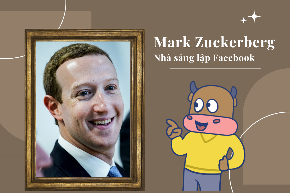     Tỷ phú Mark Zuckerberg - Nhà sáng lập Facebook