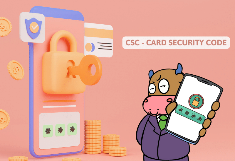 Tìm hiểu về mã số CSC được in trên thẻ ngân hàng