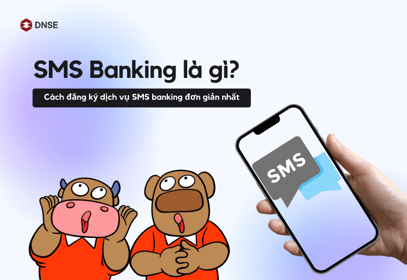 Tìm hiểu về SMS Banking