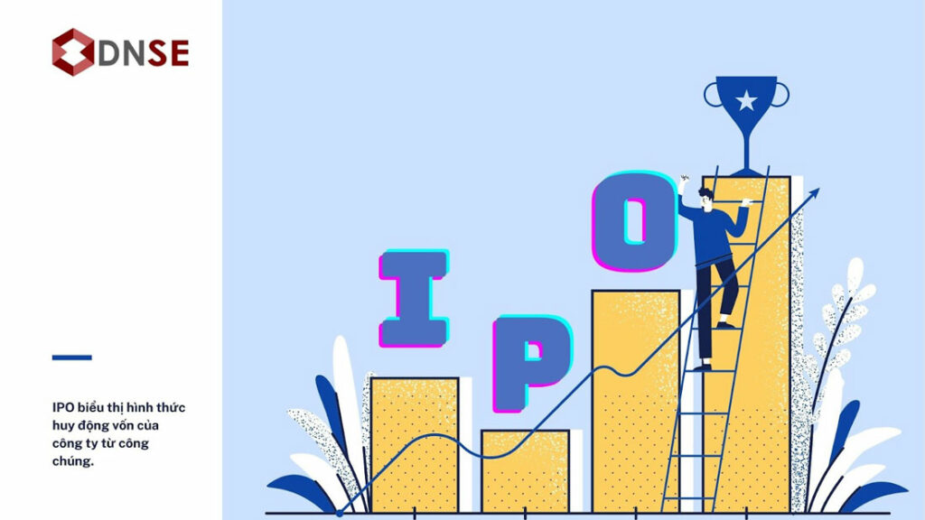 Định nghĩa IPO là gì?