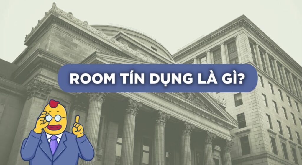 Ngân Hàng Siết Room Tín Dụng Là Gì? Tìm Hiểu Nguyên Nhân, Ảnh Hưởng và Biện Pháp Ứng Phó