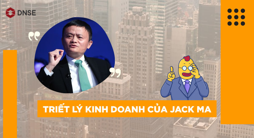 Những triết lý kinh doanh của Jack Ma được đúc kết từ kinh nghiệm 50 năm trên thương trường