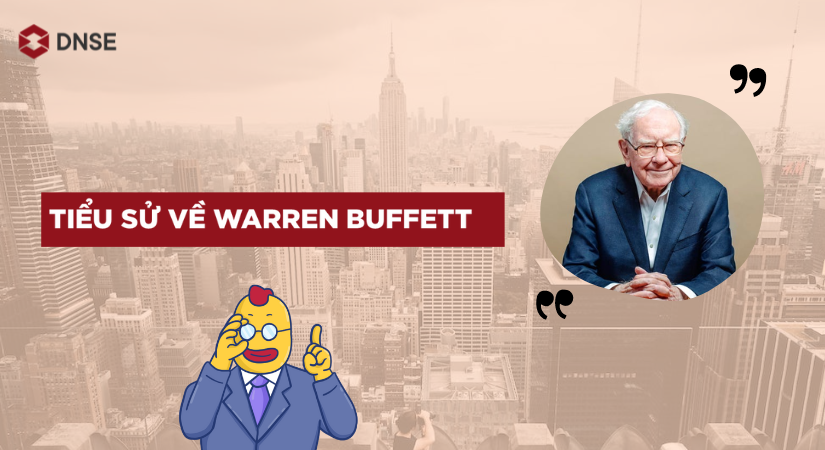 Warren Buffett xuất thân trong một gia đình có nền tảng chính trị và kinh doanh