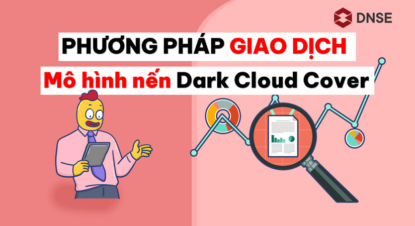 Phương pháp giao dịch với mô hình nến mây đen che phủ