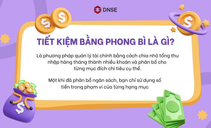 Tiết kiệm bằng phong bì là gì?