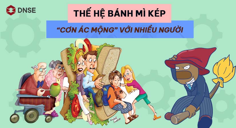 Những thách thức mà thế hệ bánh mì kẹp phải đối mặt