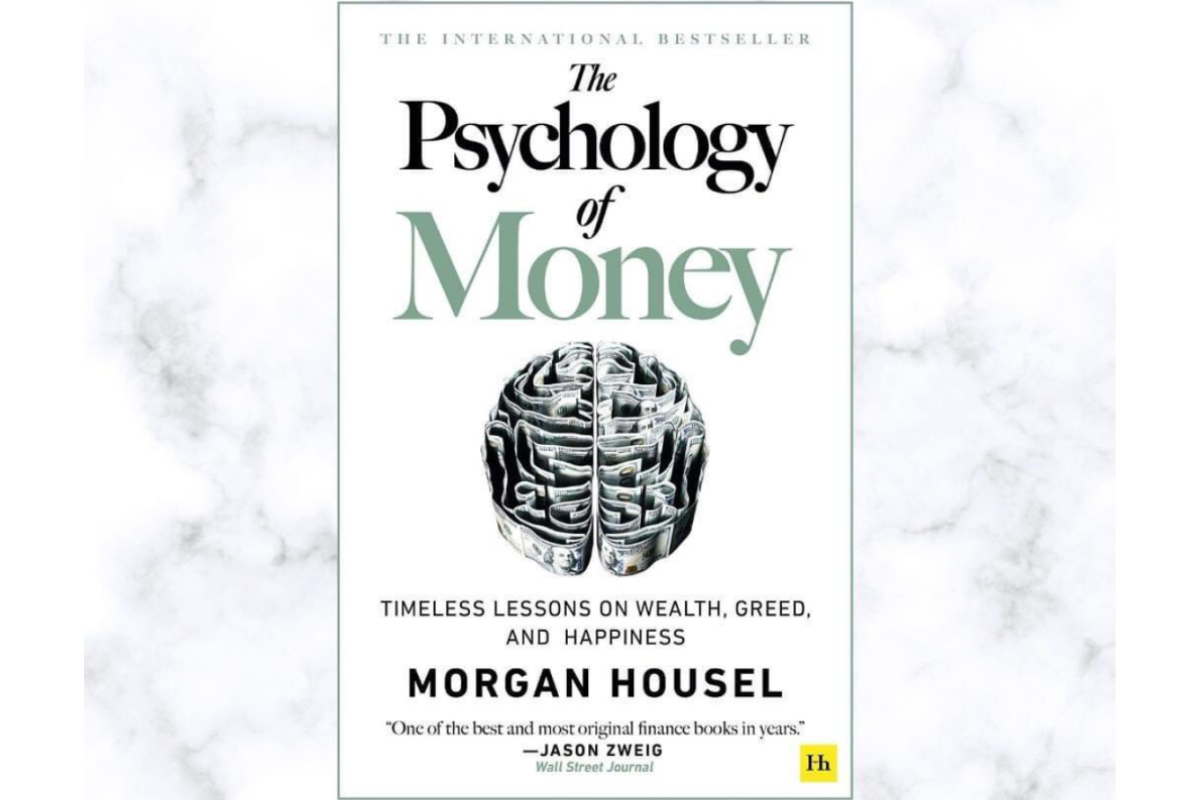 The Psychology of Money – Morgan Housel