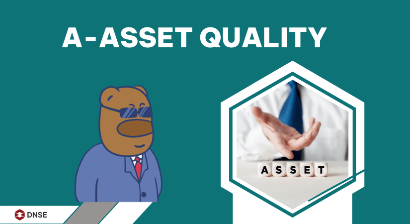 A-Asset Quality