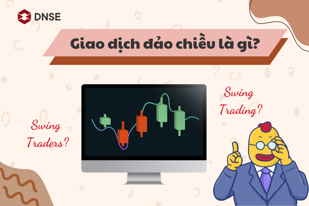 Một Số Mẹo và Kinh Nghiệm Trong Giao Dịch Swing