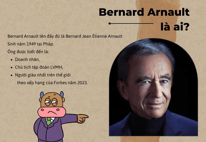 Bernard Arnault là ai