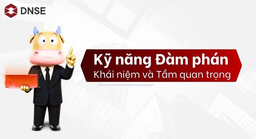 ky-nang-dam-phan-khai-niem-va-tam-quan-trong