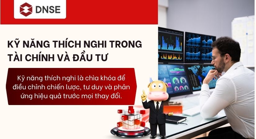 ky-nang-thich-nghi-trong-tai-chinh-va-dau-tu