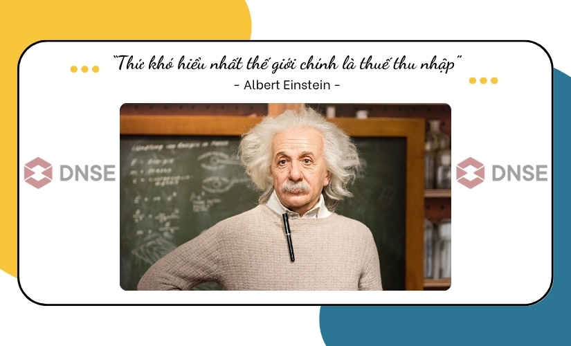 Quan điểm về thuế thu nhập của Albert Einstein