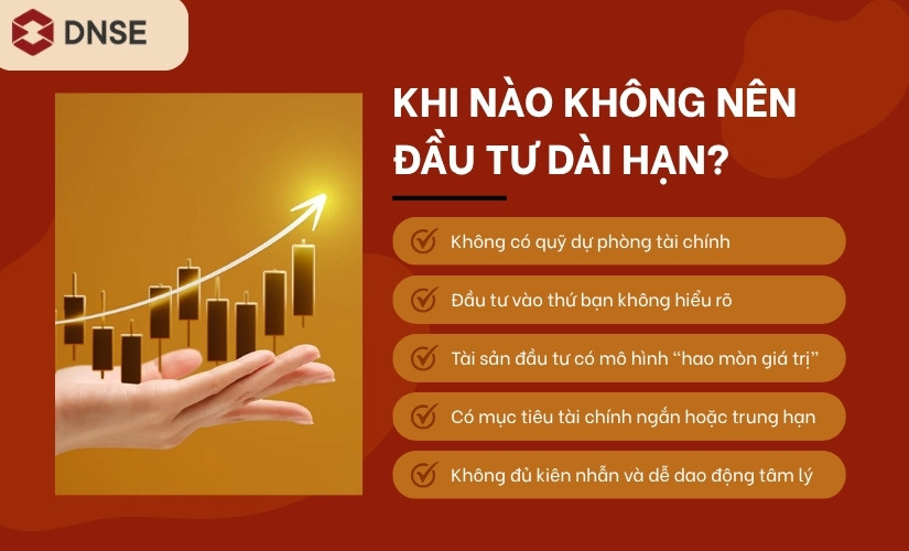 Khi nào không nên đầu tư dài hạn