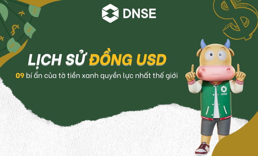 Lịch sử đồng USD và 09 bí ẩn của tờ tiền xanh