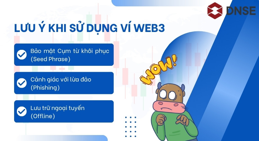 Những lưu ý quan trọng khi sử dụng ví Web3
