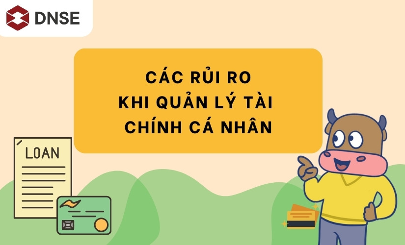 Rủi ro cần lưu ý khi quản lý tài chính cá nhân