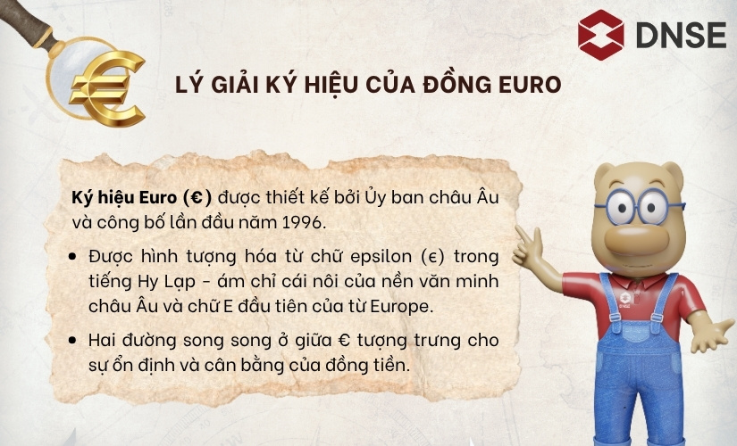 Lý giải ký hiệu của đồng Euro