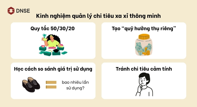 Một số kinh nghiệm quản lý chi tiêu xa xỉ thông minh