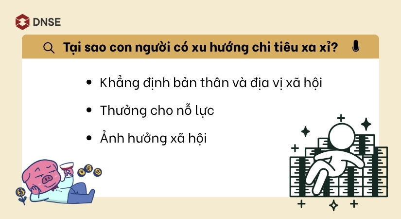 Một số lý do khiến con người có xu hướng chi tiêu xa xỉ