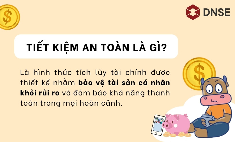 Tiết kiệm an toàn là gì?