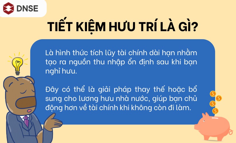 Tiết kiệm hưu trí là gì?