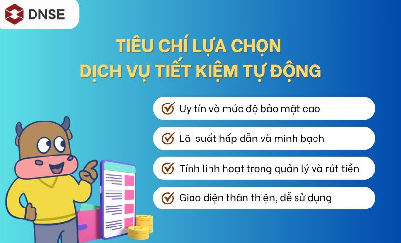 Tiêu chí chọn dịch vụ tiết kiệm tự động