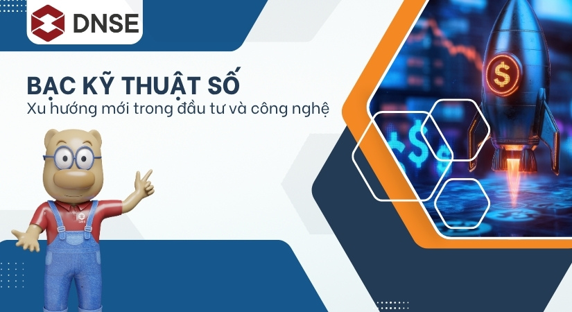 Bạc kỹ thuật số – Xu hướng mới trong đầu tư và công nghệ