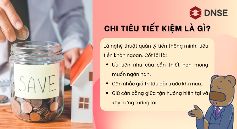 Chi tiêu tiết kiệm là gì?