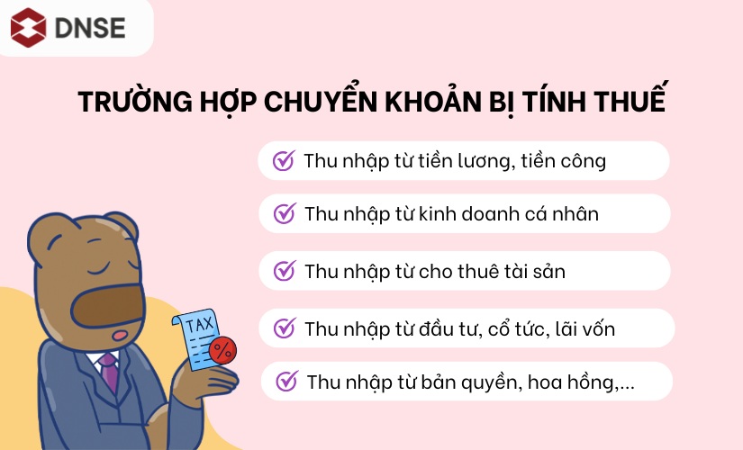 Các trường hợp chuyển khoản bị tính thuế