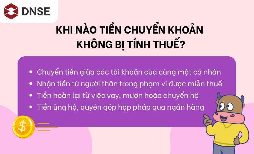 Khi nào tiền chuyển khoản không bị tính thuế?
