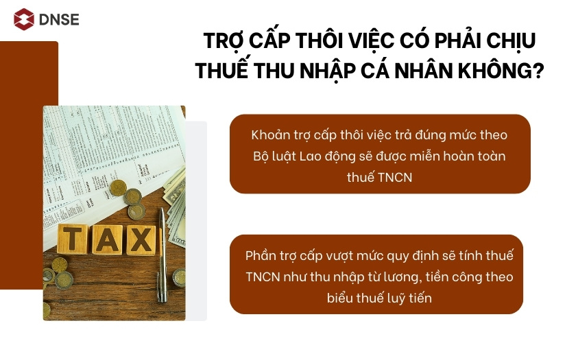 Khi nào trợ cấp thôi việc phải chịu thuế thu nhập cá nhân?