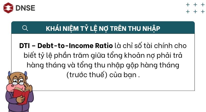Khái niệm Debt-to-Income Ratio - DTI