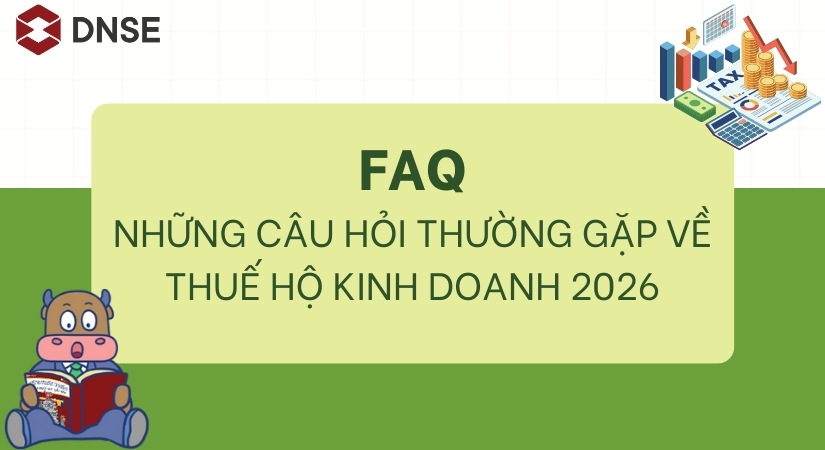 Những câu hỏi thường gặp về thuế hộ kinh doanh 2026