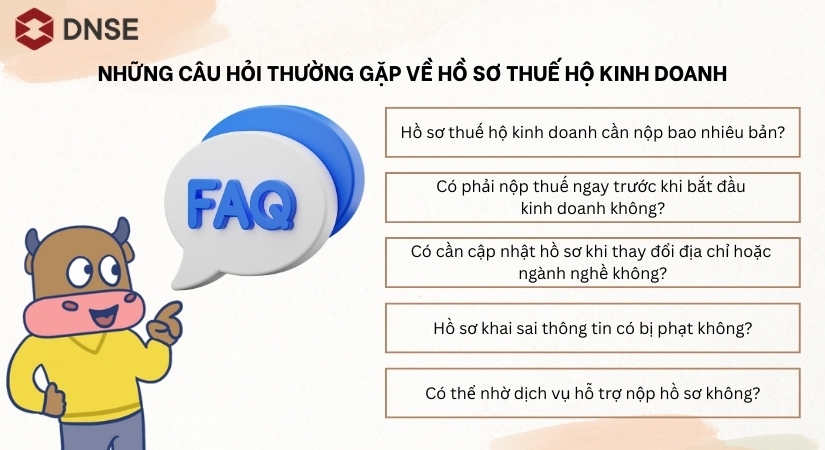 Những câu hỏi thường gặp về hồ sơ thuế hộ kinh doanh