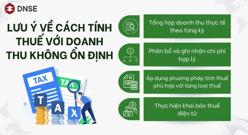 Thuế hộ kinh doanh khi doanh thu không ổn định được tính thế nào?