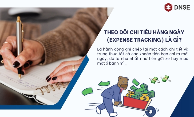 Theo dõi chi tiêu hàng ngày là gì