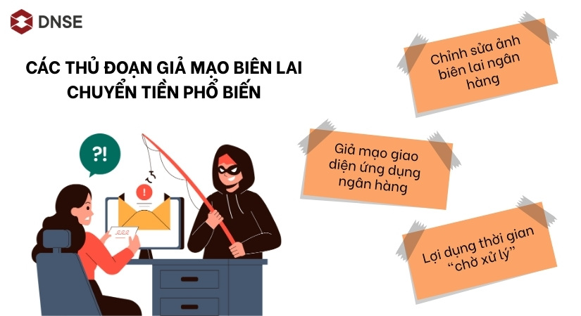 Các thủ đoạn giả mạo biên lai chuyển tiền phổ biến