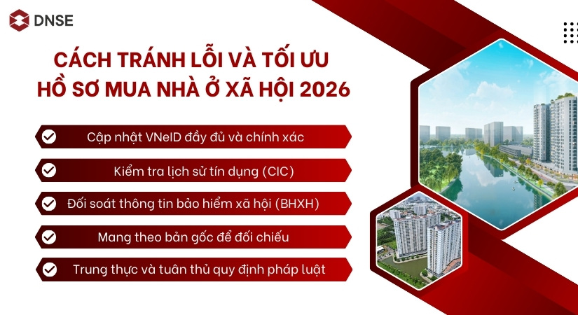 Cách tránh lỗi thường gặp khi làm hồ sơ mua nhà ở xã hội 2026