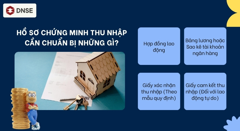 Hồ sơ chứng minh thu nhập cần chuẩn bị những gì?