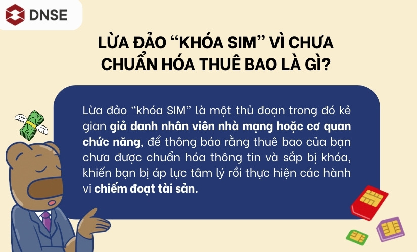Lừa đảo khóa SIM vì chưa chuẩn hóa thuê bao là gì?