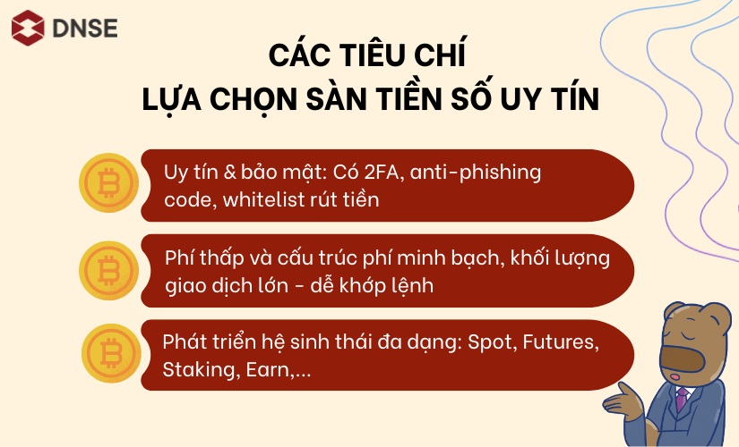 Những tiêu chí nổi bật để lựa chọn sàn tiền số là gì?