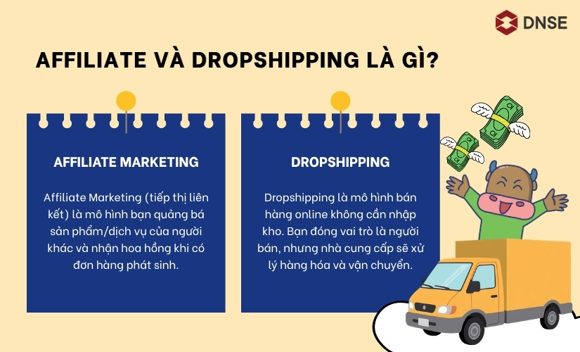 Affiliate và Dropshipping là gì?